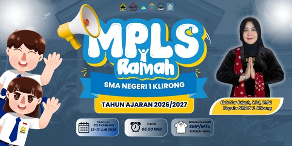 MPLS Ramah SMA Negeri 1 Klirong tahun 2026 dengan Tema "Menyapa dengan Ceria, Tumbuh dengan Cerita"